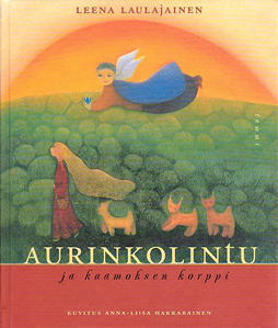 太陽の鳥とカ-モスの渡りガラス Aurinkolintu ja kaamoksen korppi