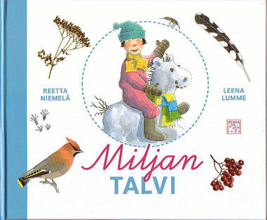 ミルヤの冬  Miljan talvi