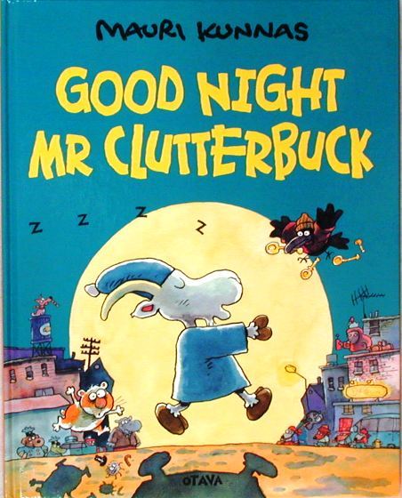 おやすみ、ハッカライネンさん　Good night Mr.Clutterbuck