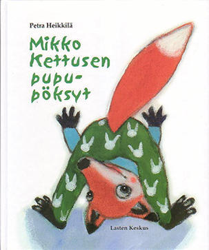 きつねのミッコのうさちゃんズボン Mikko kettusen pupupoksyt